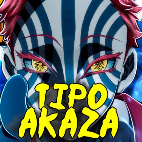 Tipo Akaza | Boomplay Music