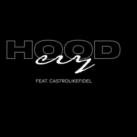 Hood Cry ft. Cashtro Like Fidel