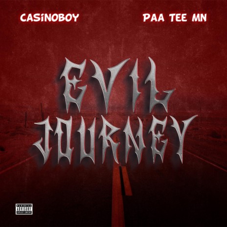 Evil Journey ft. Paa Tee MN | Boomplay Music