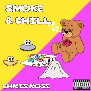 Smoke and Chill lyrics | Boomplay Music