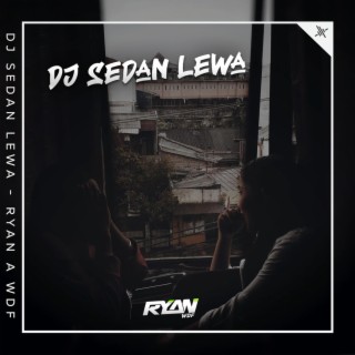DJ Sedan Lewa