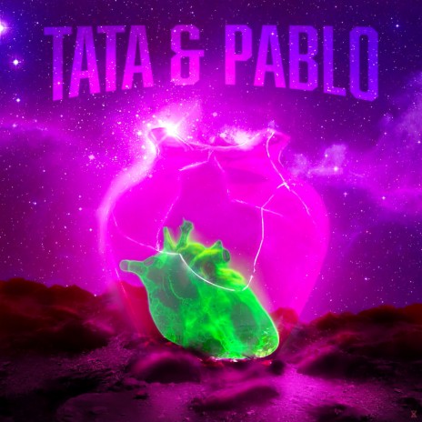 Tata & Pablo | Boomplay Music