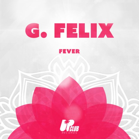 Fever (Extended Mix) | Boomplay Music