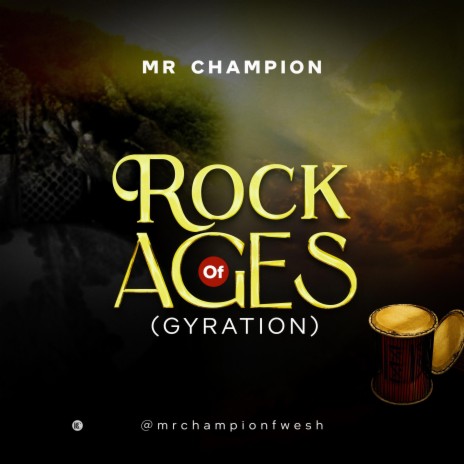 Rock of Ages (Gyration) | Boomplay Music