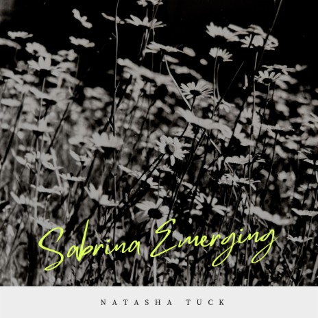 Sabrina Emerging | Boomplay Music