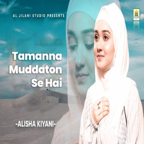Tamanna Muddaton Se Hai | Boomplay Music
