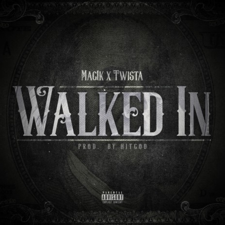 Walked In ft. Twista | Boomplay Music