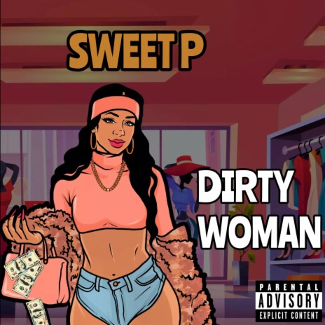 Dirty Woman | Boomplay Music