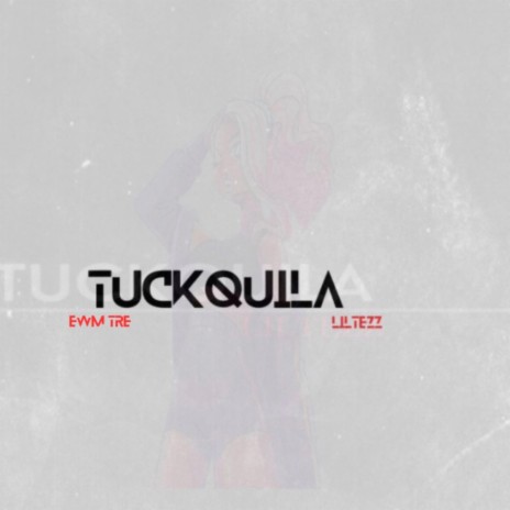 Tuckquila | Boomplay Music