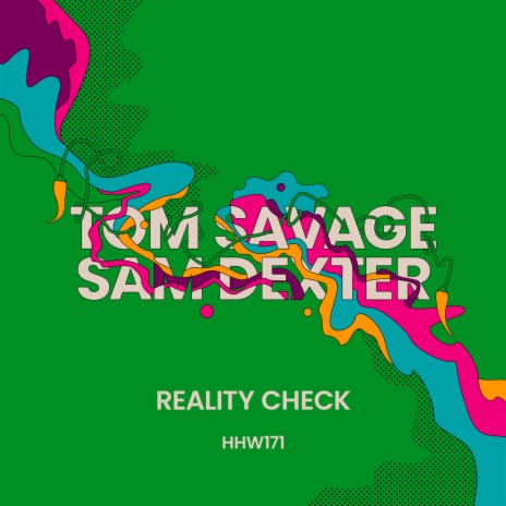 Reality Check ft. Sam Dexter | Boomplay Music