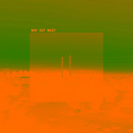 Way Out West | Boomplay Music