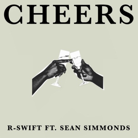 Cheers ft. Sean Simmonds | Boomplay Music