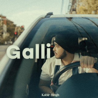 Galli lyrics | Boomplay Music