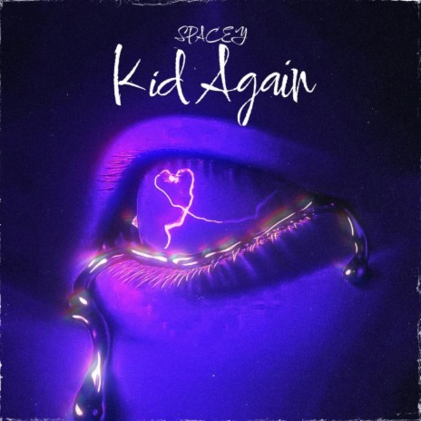 Kid Again | Boomplay Music