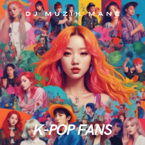 K-Pop Fans | Boomplay Music