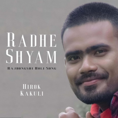 Radhe Shyam ft. Kakuli Roy | Boomplay Music