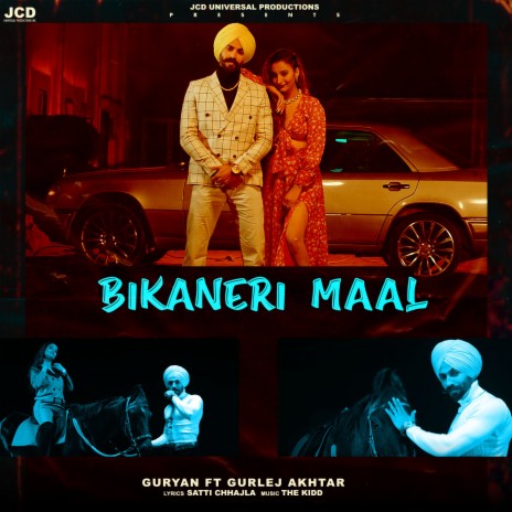 Bikaneri Maal ft. Gurlej Akhtar | Boomplay Music