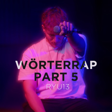 Wörter Rap Part 5 | Boomplay Music