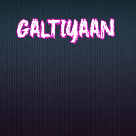 Galtiyaan