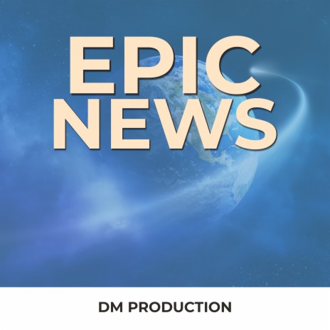 Epic News | Boomplay Music