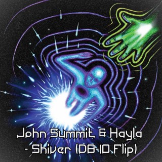 John Summit & Hayla - Shiver (D8-10 Remix)