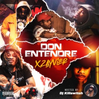 Don Entendre (Hosted by DJ Killswitch)