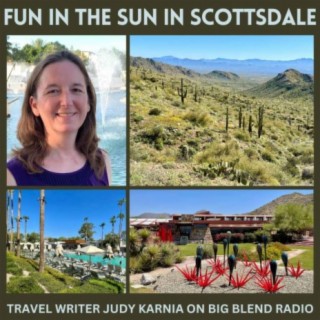 Judy Karnia - Scottsdale Has Fun and Sun Any Time of the Year