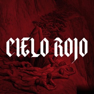 Cielo Rojo lyrics | Boomplay Music