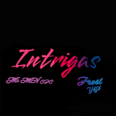 Intrigas | Boomplay Music