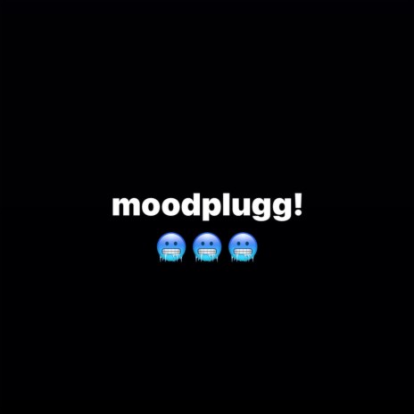 moodplugg! | Boomplay Music