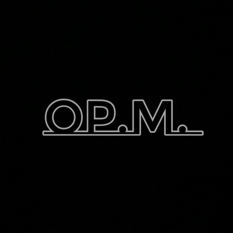OPM | Boomplay Music