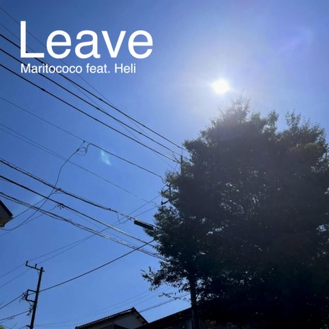 Leave ft. Heli Järvenpää