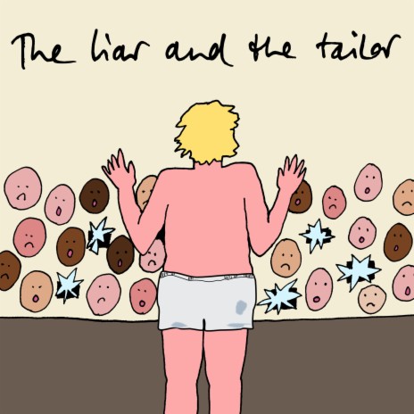 The Liar and the Tailor | Boomplay Music