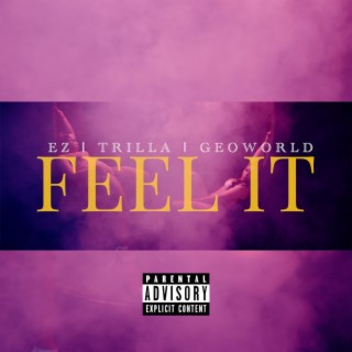 Feel It