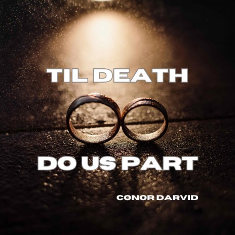 Til Death Do Us Part | Boomplay Music