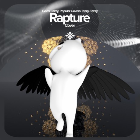 Rapture - Remake Cover ft. capella & Tazzy | Boomplay Music