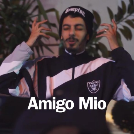 Amigo Mio | Boomplay Music
