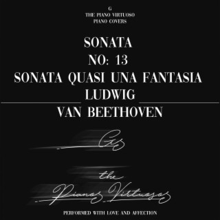 Piano Sonata No. 13, Op. 27 No. 1: Quasi Una Fantasia