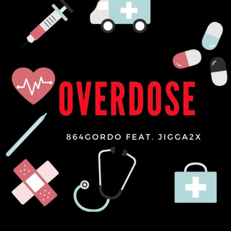 Overdose ft. Jigga2x | Boomplay Music