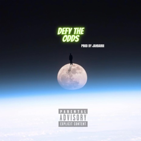 DEFY THE ODDS | Boomplay Music