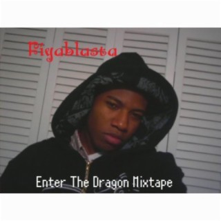 Enter the Dragon Mixtape