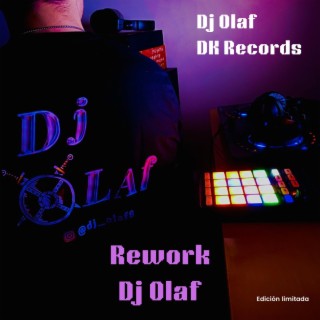 Rework Dj Olaf