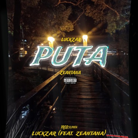 Puta ft. Zeantana | Boomplay Music