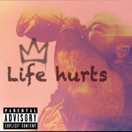 Life Hurts | Boomplay Music
