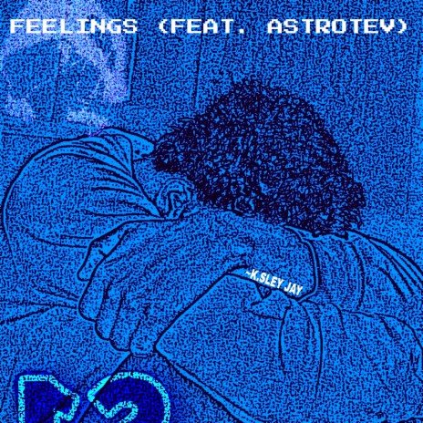 Feelings ft. AstroTev | Boomplay Music