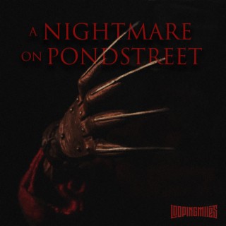 A Nightmare On Pondstreet lyrics | Boomplay Music