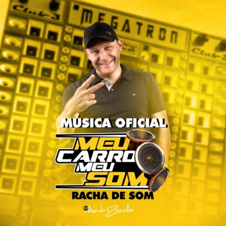 Meu Carro Meu som (Racha de Som Automotivo) | Boomplay Music