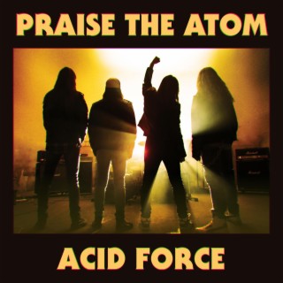 Praise the Atom