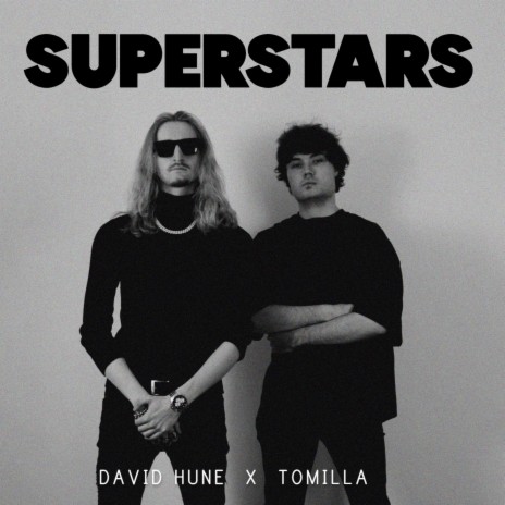 SUPERSTARS ft. David Hune | Boomplay Music