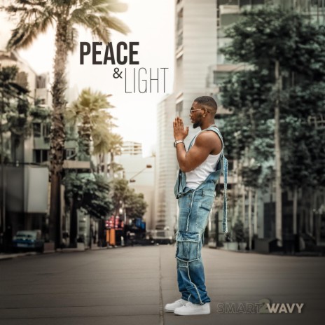 Peace & Light | Boomplay Music